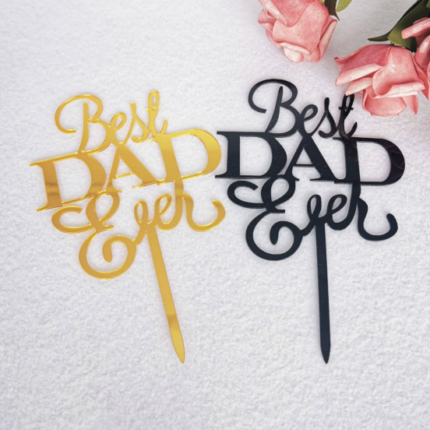 Best dad Ever cake topper Style 4